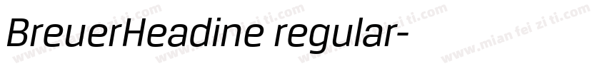 BreuerHeadine regular字体转换